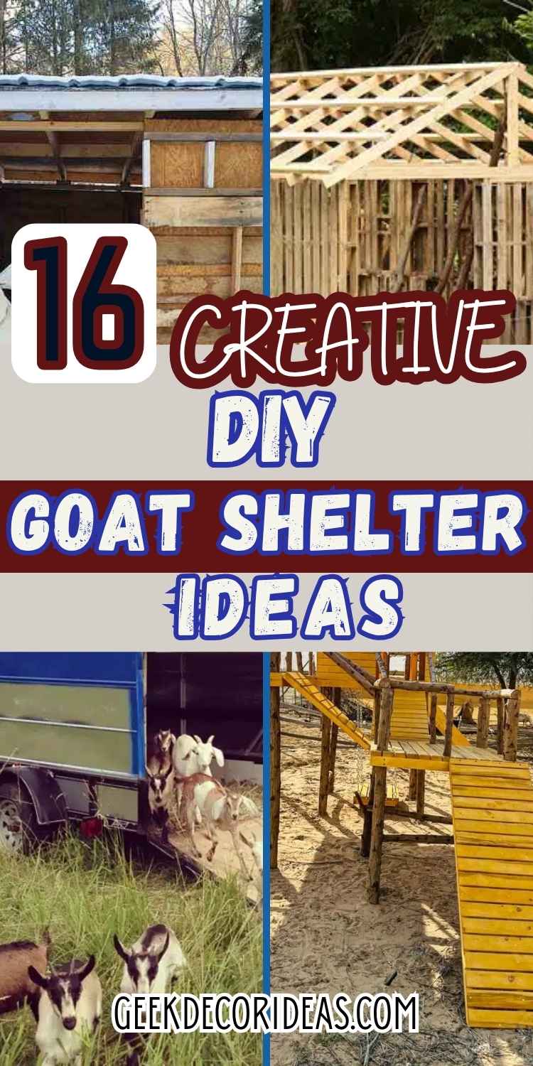 DIY Goat Shelter Ideas