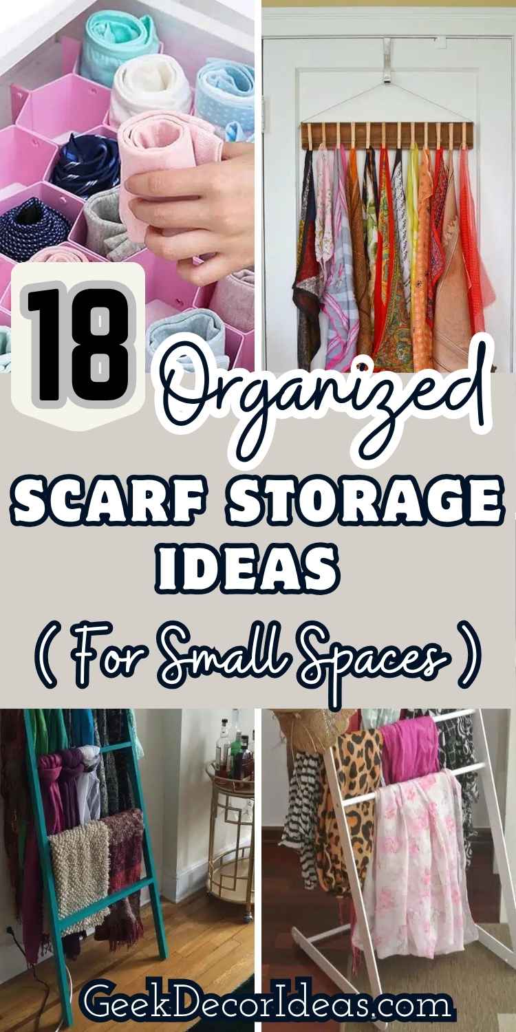 Scarf Storage Ideas